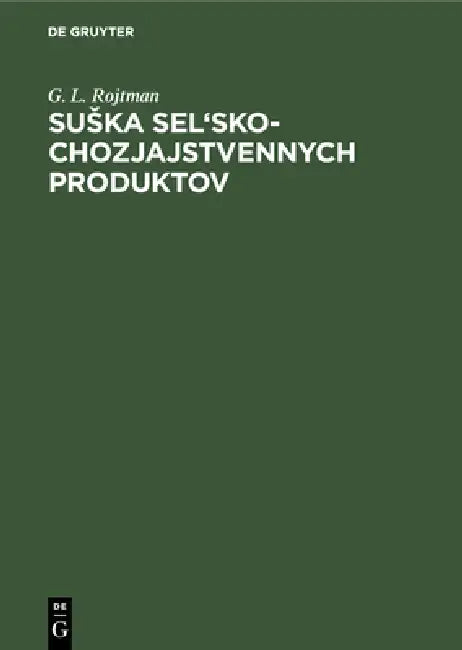 Buy Suska Sel'sko-Chozjajstvennych Produktov (English, G. L. Rojtman) Online at Best Price - BookBajar