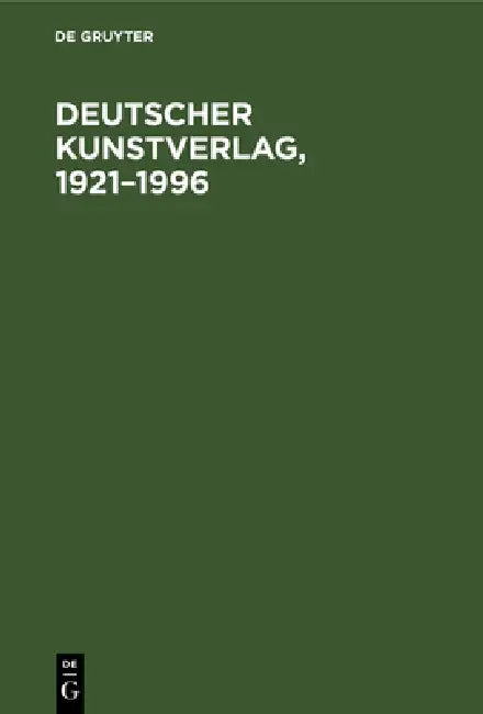 Buy Deutscher Kunstverlag, 1921-1996 (English, No Contributor) Online at Best Price - BookBajar