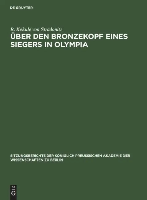 Buy Über Den Bronzekopf Eines Siegers in Olympia (English, R. Kekule Von Stradonitz) Online at Best Price - BookBajar