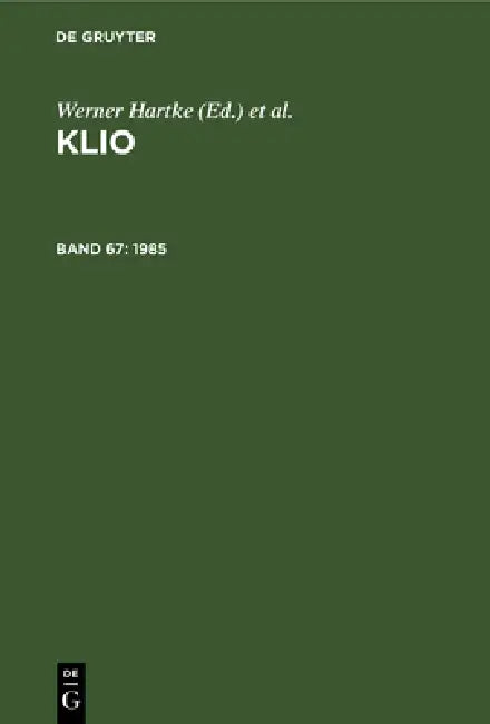 Buy 1985 (English, Zentralinstitut Für Alte Geschichte Und | Werner Hartke | Rigobert Günther) Online at Best Price - BookBajar