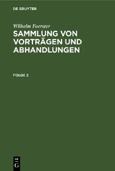 Buy Wilhelm Foerster (English, Wilhelm Foerster) Online at Best Price - BookBajar