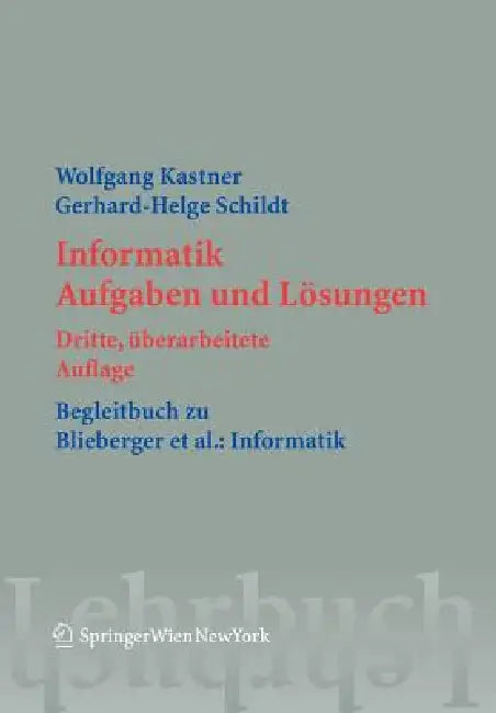 Buy Informatik (English, Wolfgang Kastner | Gerhard Helge Schildt) Online at Best Price - BookBajar