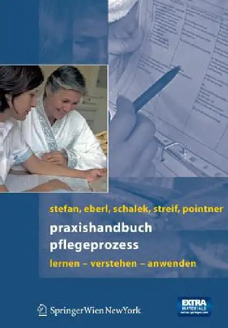 Praxishandbuch Pflegeprozess (English, Harald Stefan | Josef Eberl | Kurt Schalek) - Image 1 - BookBajar