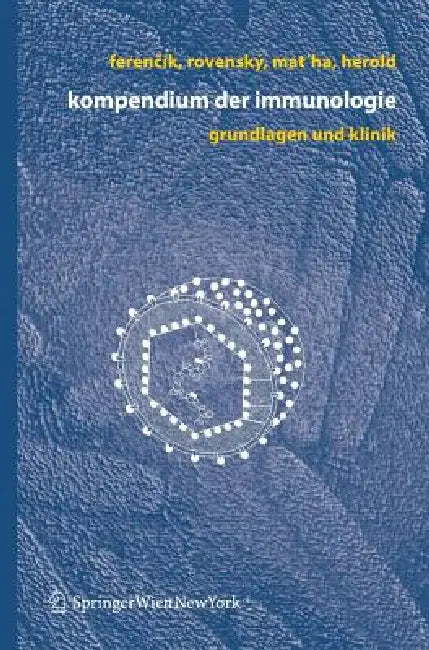 Buy Kompendium Der Immunologie (English, Miroslav Ferencik | Jozef Rovensky | Vladimir Matha) Online at Best Price - BookBajar
