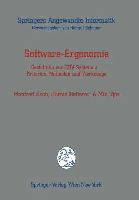 Buy Software-Ergonomie (English, Manfred Koch | Harald Reiterer | A. Min Tjoa) Online at Best Price - BookBajar