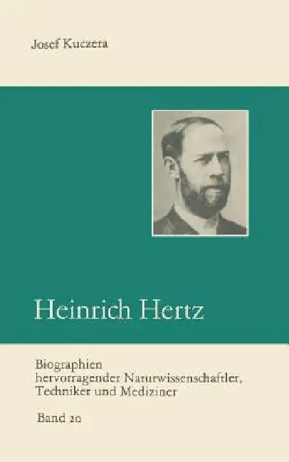 Heinrich Hertz (English, Josef Kuczera) - Image 1 - BookBajar