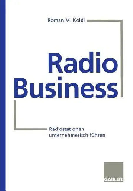 Buy Radio Business (English, Roman M. Koidl) Online at Best Price - BookBajar