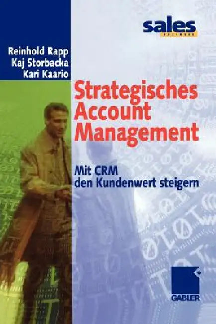 Buy Strategisches Account Management (English, Reinhold Rapp | Kaj Storbacka | Kari Kaario) Online at Best Price - BookBajar