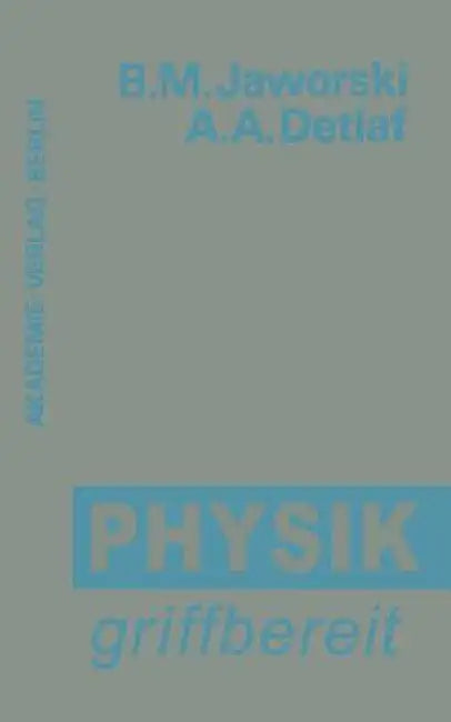 Buy Physik Griffbereit (English, Boris M. Jaworski | Ferdinand Cap | Andrej A. Detlaf) Online at Best Price - BookBajar