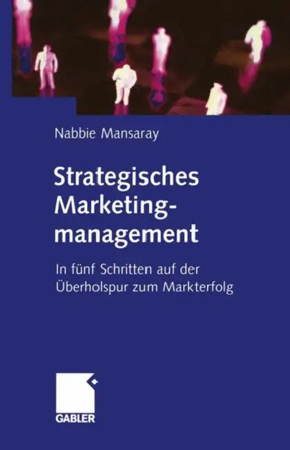 Buy Strategisches Marketingmanagement (English, Nabbie Mansaray) Online at Best Price - BookBajar