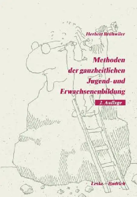 Buy Methoden Der Ganzheitlichen Jugend- Und Erwachsenenbildung (English, Herbert Brühwiler) Online at Best Price - BookBajar