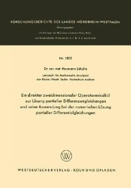 Buy Ein Direkter Zweidimensionaler Operatorenkalkül Zur Lösung Partieller Differenzengleichungen Und Sei (English, Hermann Schulte | Hermann Schulte) Online at Best Price - BookBajar