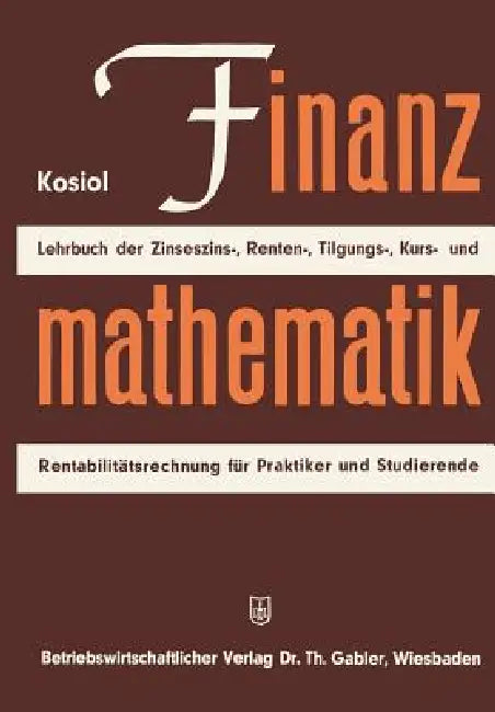 Buy Finanzmathematik (English, Erich Kosiol) Online at Best Price - BookBajar