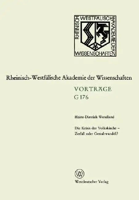 Buy Die Krisis Der Volkskirche -- Zerfall Oder Gestaltwandel? (English, Heinz-Dietrich Wendland) Online at Best Price - BookBajar