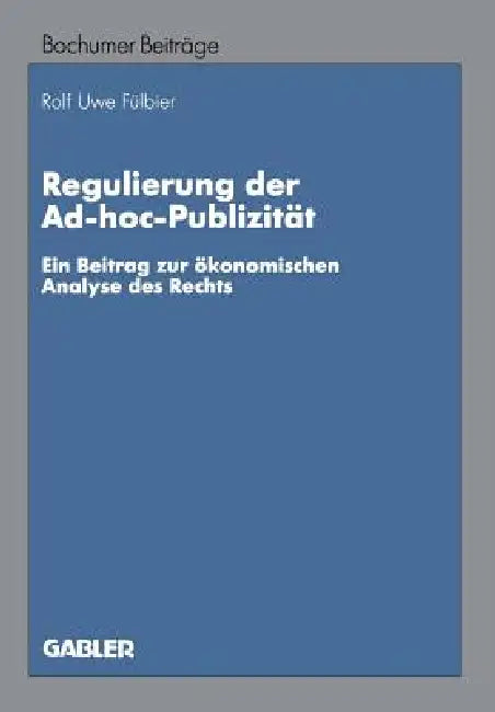 Regulierung Der Ad-Hoc-Publizität (English, Rolf Uwe Fülbier) - Image 1 - BookBajar