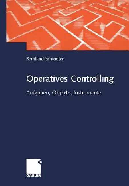 Buy Operatives Controlling (English, Bernhard Schroeter) Online at Best Price - BookBajar