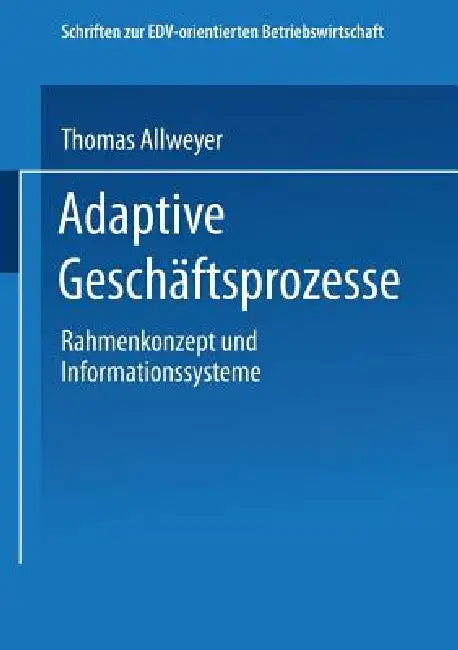 Adaptive Geschäftsprozesse (English, Thomas Allweyer) - Image 1 - BookBajar