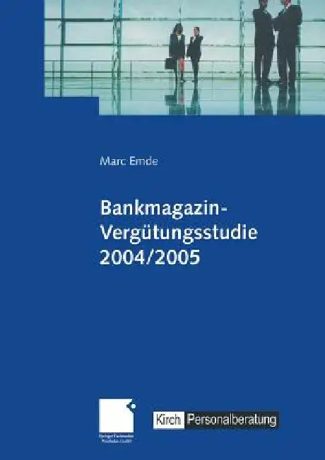 Buy Bankmagazin-Vergütungsstudie 2004/2005 (English, Marc Emde) Online at Best Price - BookBajar