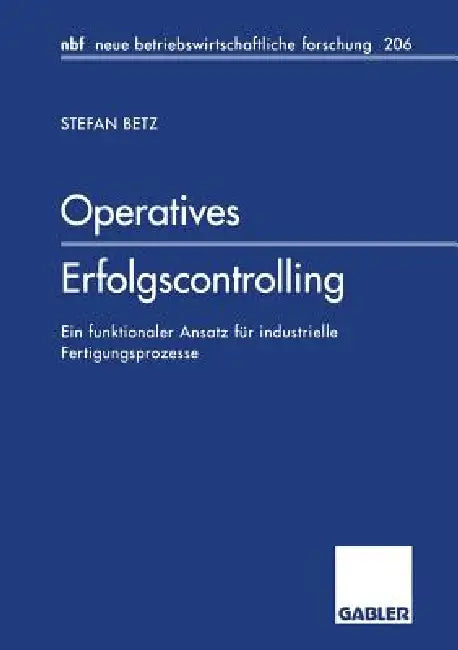 Buy Operatives Erfolgscontrolling (English, Stefan Betz) Online at Best Price - BookBajar
