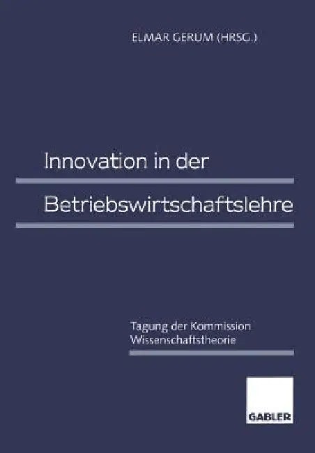 Innovation in Der Betriebswirtschaftslehre (English, Elmar Gerum) - Image 1 - BookBajar