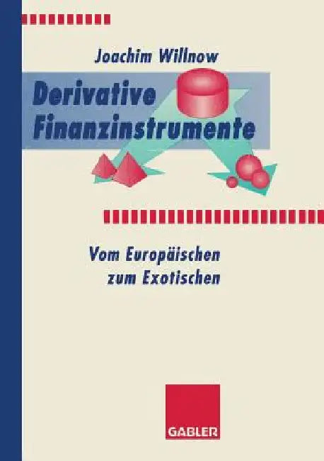 Buy Derivative Finanzinstrumente (English, Joachim Willnow) Online at Best Price - BookBajar