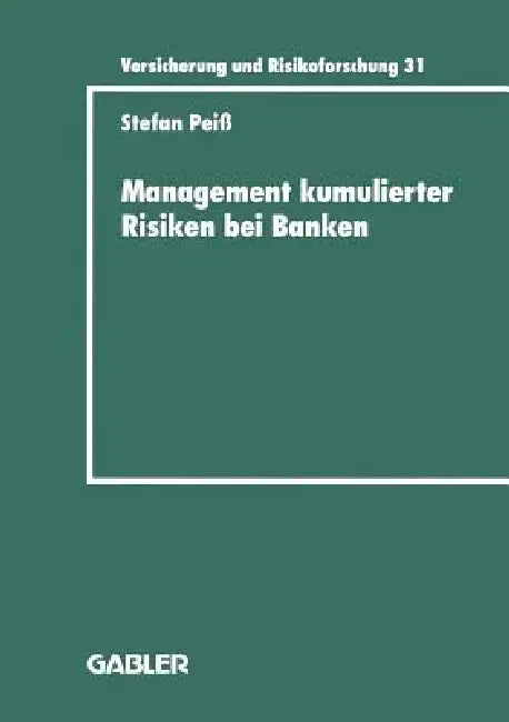 Buy Management Kumulierter Risiken Bei Banken (English, Stefan Peiß) Online at Best Price - BookBajar