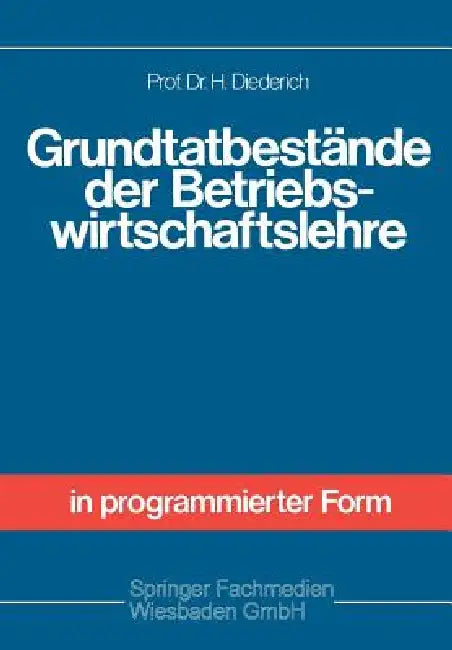 Grundtatbestände Der Betriebswirtschaftslehre (English, Helmut Diederich) - Image 1 - BookBajar