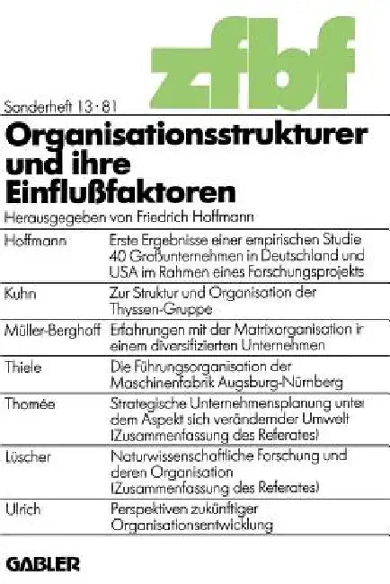 Buy Organisationsstrukturen Und Ihre Einflußfaktoren (English, Friedrich Hoffmann) Online at Best Price - BookBajar
