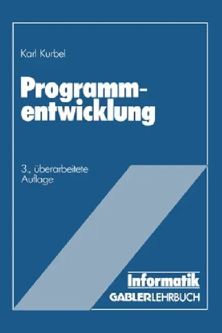 Buy Programmentwicklung (English, Karl Kurbel) Online at Best Price - BookBajar