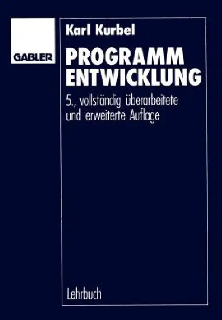 Buy Programmentwicklung (English, Karl Kurbel) Online at Best Price - BookBajar