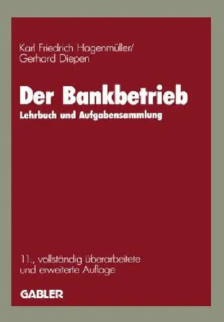 Der Bankbetrieb (English, Karl Friedrich Hagenmüller | Gerhard Diepen) - Image 1 - BookBajar