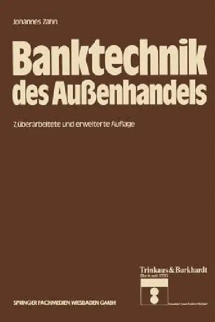 Buy Banktechnik Des Außenhandels (English, Johannes C. D. Zahn) Online at Best Price - BookBajar