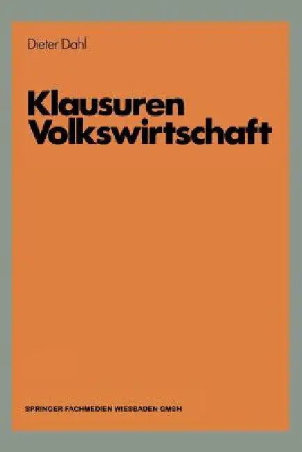 Klausuren Volkswirtschaft (English, Dieter Dahl) - Image 1 - BookBajar
