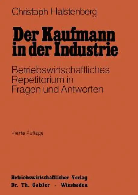 Der Kaufmann in Der Industrie (English, Christoph Halstenberg) - Image 1 - BookBajar