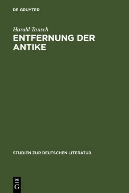 Entfernung der Antike (English, Harald Tausch) - Image 1 - BookBajar