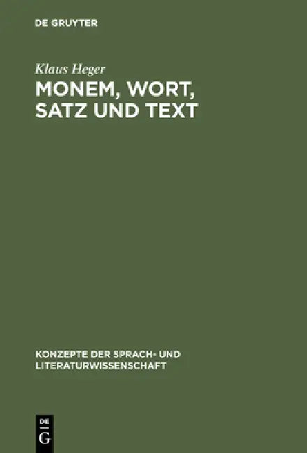 Buy Monem, Wort, Satz und Text (English, Klaus Heger) Online at Best Price - BookBajar