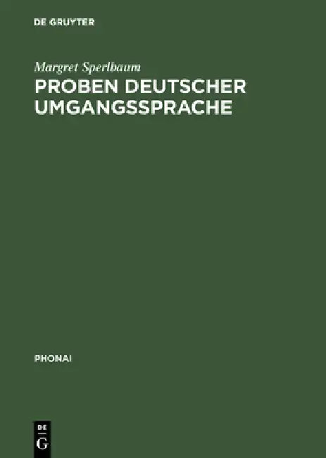 Buy Proben deutscher Umgangssprache (English, Margret Sperlbaum) Online at Best Price - BookBajar