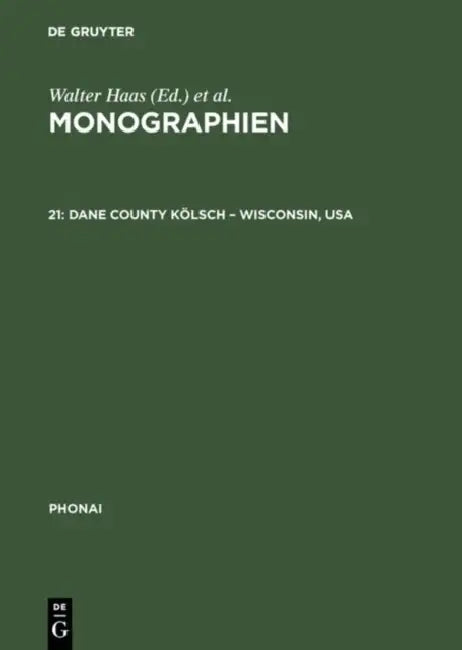 Buy Monographien, 21, Dane County Kölsch - Wisconsin, USA (English, Peter McGraw) Online at Best Price - BookBajar