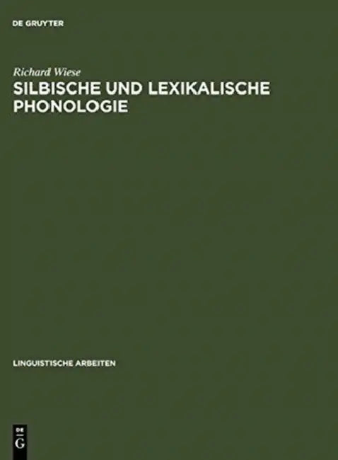 Buy Silbische und lexikalische Phonologie (English, Richard Wiese) Online at Best Price - BookBajar