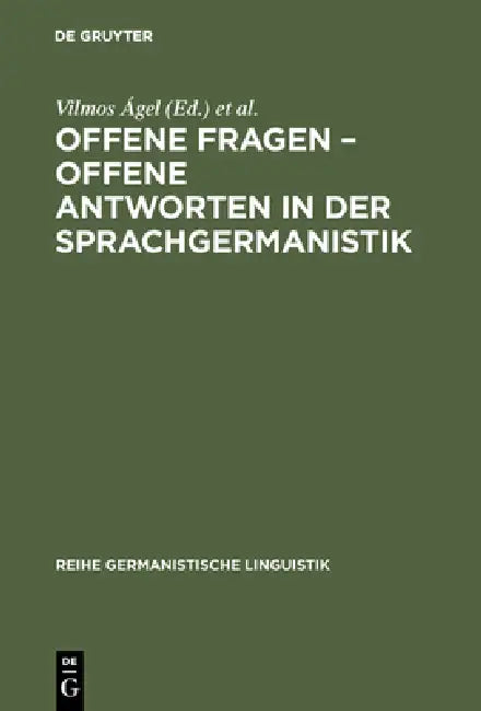 Offene Fragen - offene Antworten in der Sprachgermanistik (English, Vilmos Ágel | Regina Hessky) - Image 1 - BookBajar