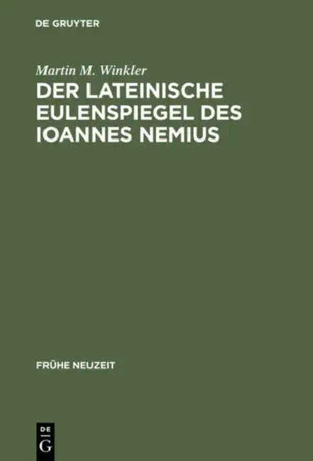 Buy Der lateinische Eulenspiegel des Ioannes Nemius (English, Martin M. Winkler) Online at Best Price - BookBajar