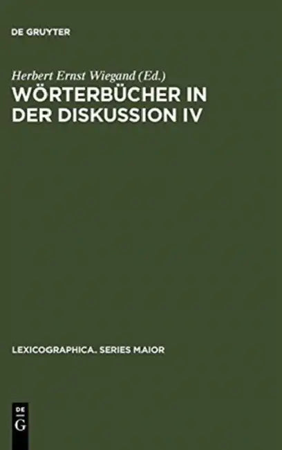 Buy Wörterbücher in der Diskussion IV (English, Herbert Ernst Wiegand) Online at Best Price - BookBajar