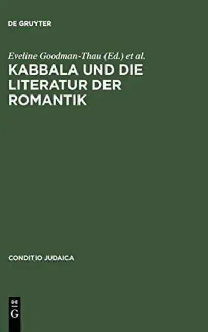 Kabbala und die Literatur der Romantik (English, Eveline Goodman-Thau | Gert Mattenklott | Christoph Schulte) - Image 1 - BookBajar