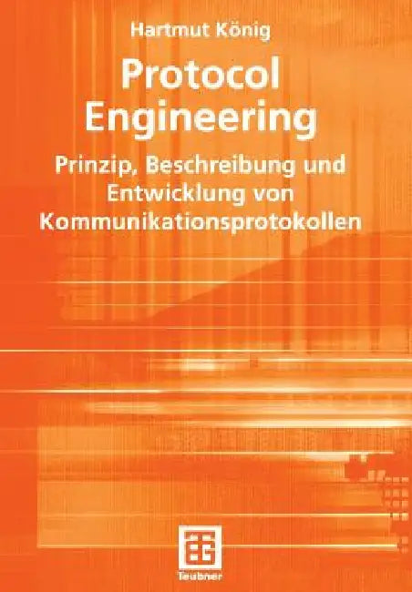 Buy Protocol Engineering (English, Hartmut König) Online at Best Price - BookBajar