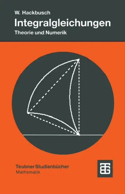 Buy Integralgleichungen (English, Wolfgang Hackbusch) Online at Best Price - BookBajar