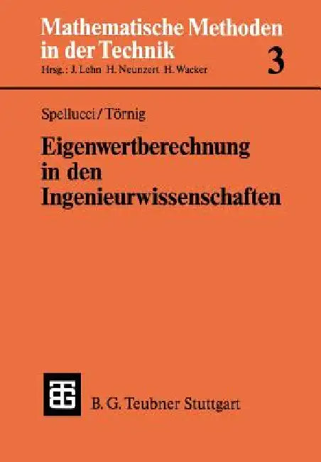 Buy Eigenwertberechnung in Den Ingenieurwissenschaften (English, Peter Spellucci | Willi Törnig) Online at Best Price - BookBajar
