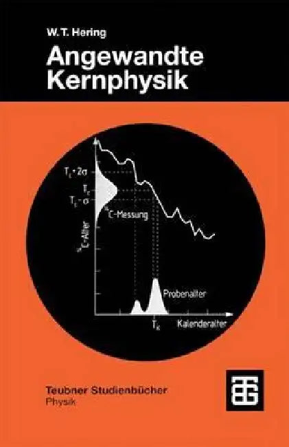 Buy Angewandte Kernphysik (English, Wilhelm T. Hering) Online at Best Price - BookBajar