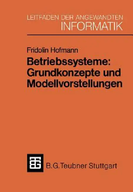 Buy Betriebssysteme (English, Fridolin Hofmann) Online at Best Price - BookBajar