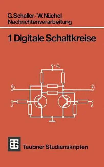 Buy Nachrichtenverarbeitung (English, G. Schaller | W. Nüchel) Online at Best Price - BookBajar