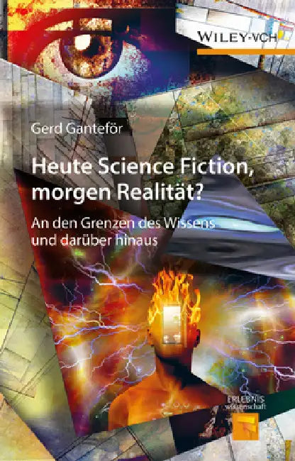 Buy Heute Science Fiction, morgen Realit t? (English, Gerd Ganteför) Online at Best Price - BookBajar